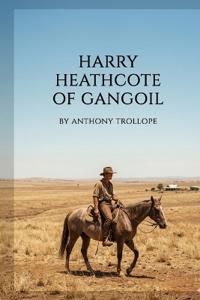 Harry Heathcote of Gangoil