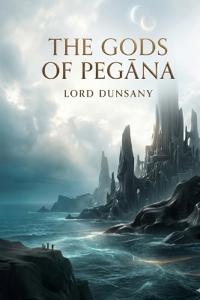 The Gods of Pegana