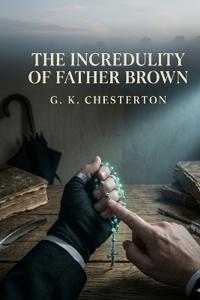 Bokomslag for "The Incredulity of Father Brown"