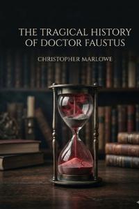 Bokomslag för "The Tragical History of Doctor Faustus"