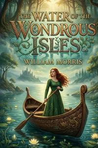 The Water of the Wondrous Isles