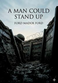 A Man Could Stand Up