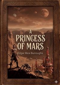 A Princess of Mars