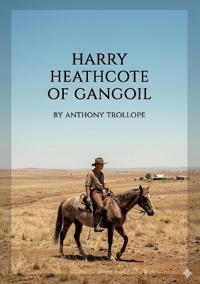 Harry Heathcote of Gangoil