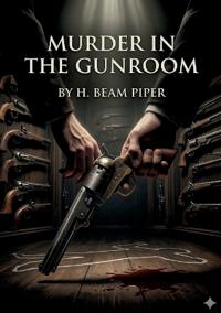 Murder in the Gunroom