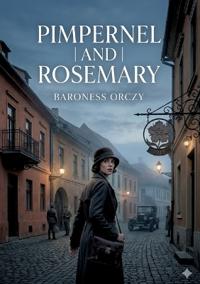 Pimpernel and Rosemary