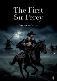 The First Sir Percy