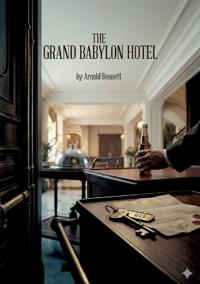The Grand Babylon Hotel