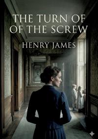 The Turn of the Screw
