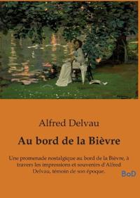 Au bord de la Bièvre