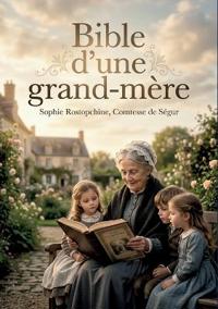 Bible d'une grand-mère