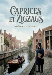 Caprices et Zigzags