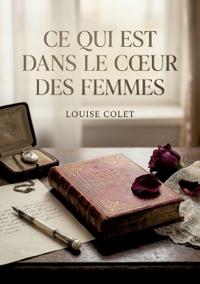 Ce qui est dans le coeur des femmes
