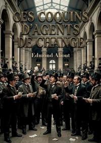 Ces coquins d'agents de change