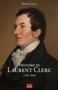 Histoire de Laurent Clerc