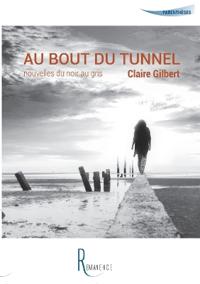 Au bout du tunnel