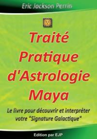 Traité Pratique d'Astrologie Maya