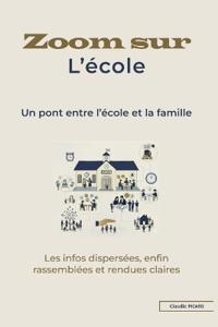 Zoom sur l'école