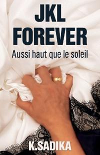 JKL Forever
