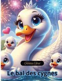 Le Bal des Cygnes