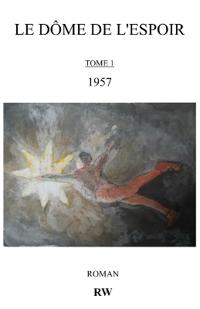 Le Dôme de l'Espoir