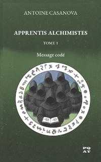 Apprentis Alchimistes - Tome 1