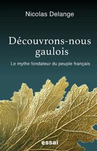Découvrons-nous gaulois