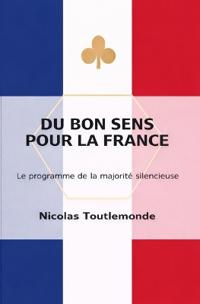 Du bon sens pour la France