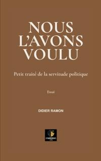 Nous l'Avons Voulu