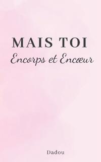 Mais toi.