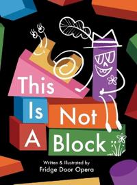 Bokomslag for "This is Not A Block"