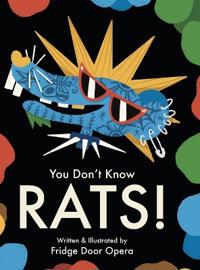 Bokomslag for "You Don't Know Rats!"