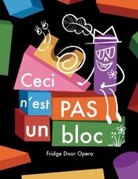 Ceci n'est pas un bloc