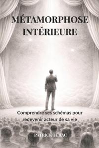 Métamorphose Intérieure