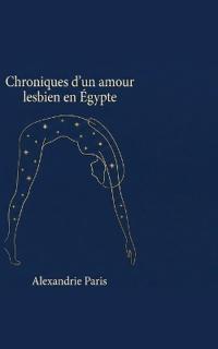 Chroniques d'un amour lesbien en Égypte