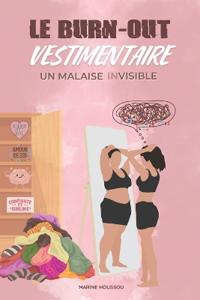 Le Burn-out Vestimentaire