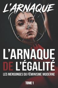 L'Arnaque de l'Égalité