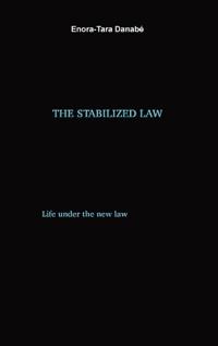 The Stabilized Law