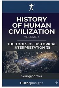 History of Human Civilization 4