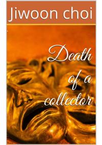 Death of a Collector
