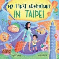 My First Adventure in Taipei