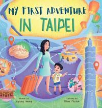 My First Adventure in Taipei
