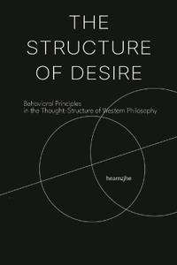The Structure of Desire