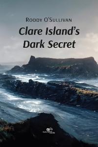 CLARE ISLAND'S DARK SECRET