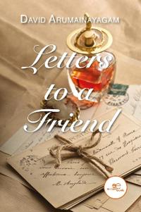 LETTERS TO A FRIEND