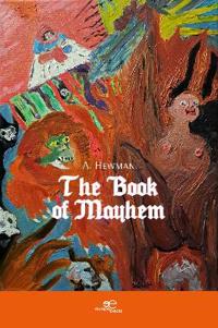 THE BOOK OF MAYHEM