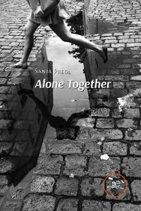 ALONE TOGETHER