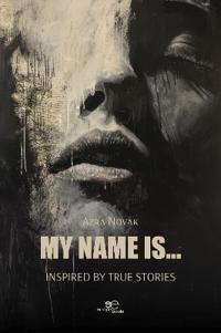 MY NAME IS...
