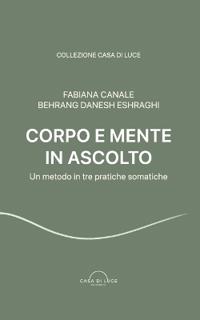 Corpo e Mente in Ascolto