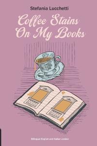 Coffee Stains On My Books